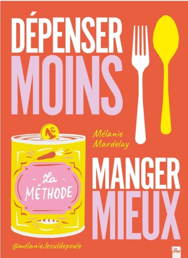 depensez moins manger mieux